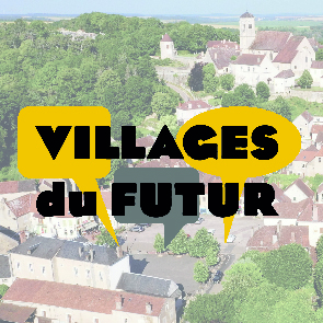 Le projet Villages du futur à Châtel-Censoir